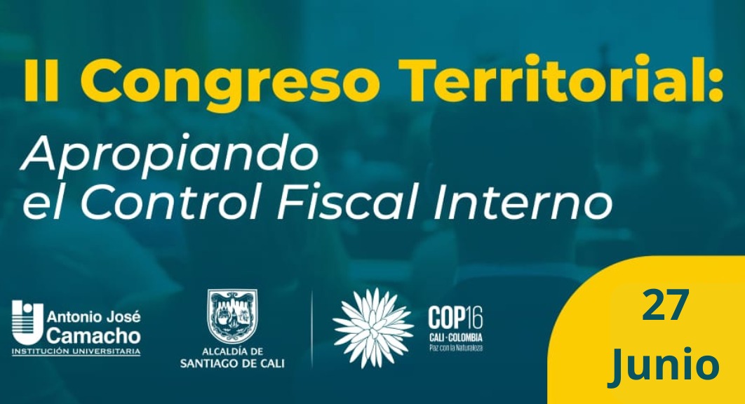 II Congreso Territorial: Apropiando el Control Fiscal Interno